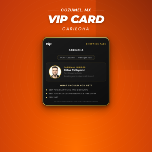 Cariloha VIP Access - Cozumel